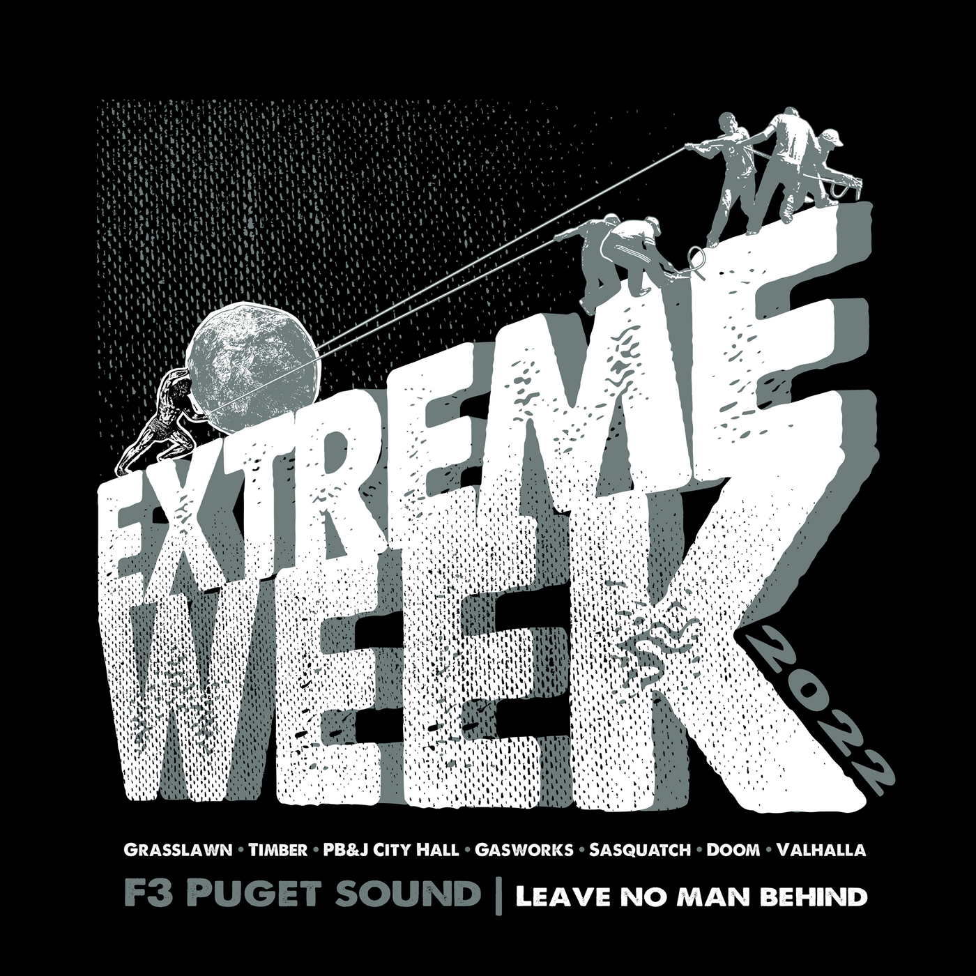 F3 Puget Sound Extreme Week 2022 Pre-Order February 2022