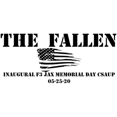 F3 Jax Memorial Day CSAUP Pre-Order May 2020