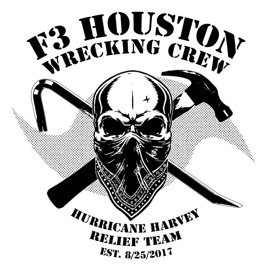 F3 Houston Wrecking Crew Black Logo Pre-Order