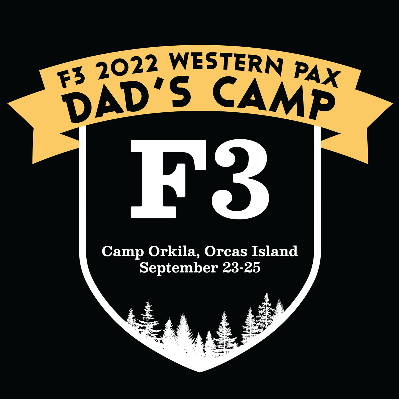 F3 2022 Western Pax Dad's Camp Pre-Order September  2022